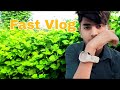 My first vlog   my first on youtube  aakash07vlogs