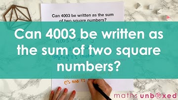 ■ Can you write 4003 as the sum of two square numbers?  | Modular Arithmetic Q3