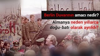 Berlin Duvarı Neden İnşa Edildi? Neden Yıkıldı? Almanya - Berlin