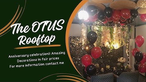 Unforgettable 1st Wedding Anniversary Dinner at OTUS Rooftop Restaurant in Lahore