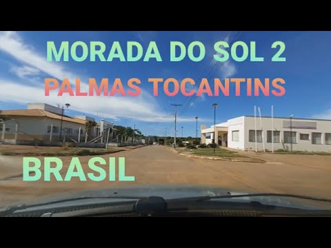 MORADA DO SOL 2 - Taquaralto - PALMAS TOCANTINS - YouTube