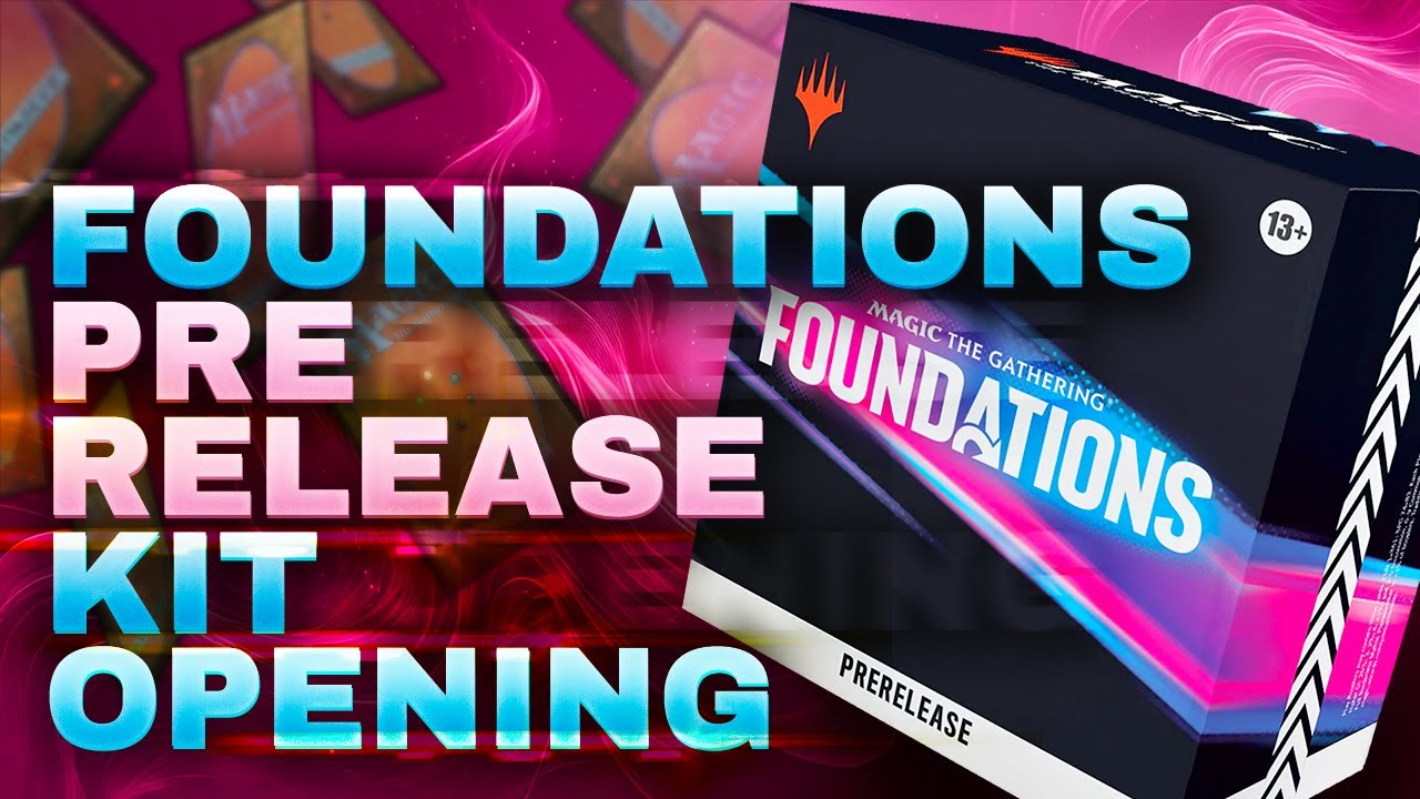 MTG Foundations Prerelease Kits Deliver MASSIVE Value – Every Time!