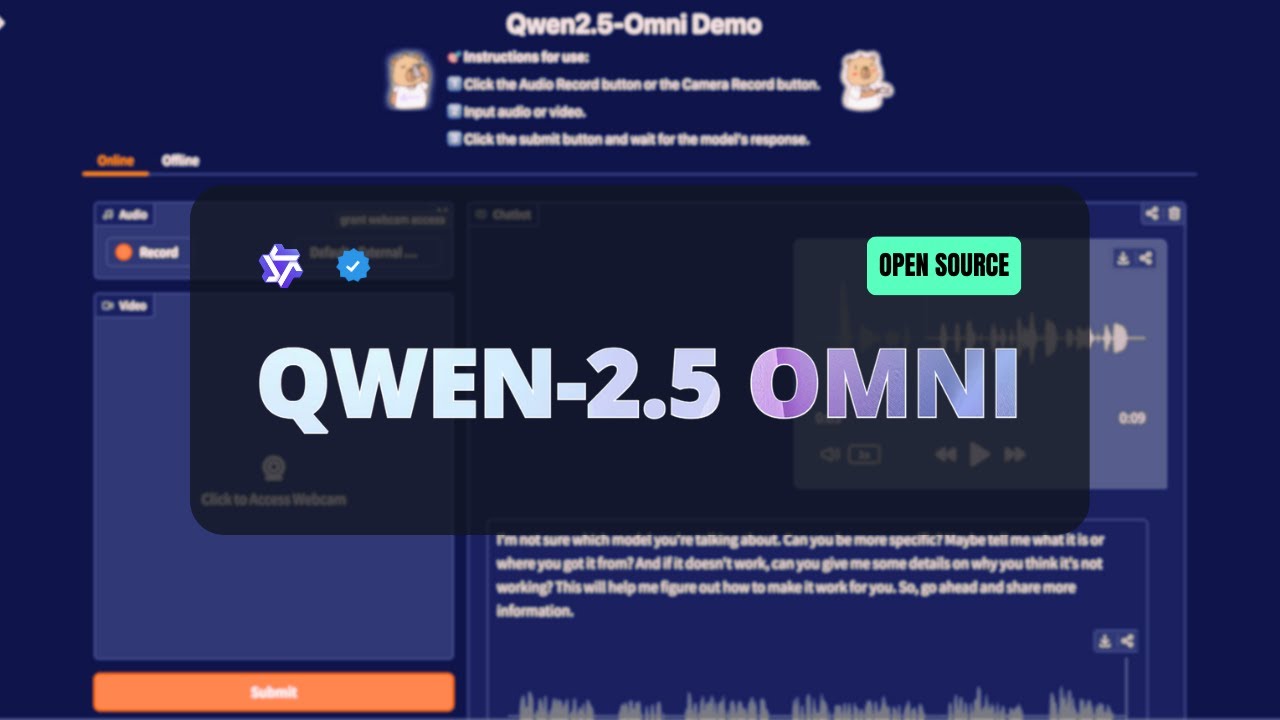 Qwen-2.5 Omni: Best Free All-in-One Multimodal Model (Text, Image, Audio, Video, Real-time speech)