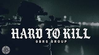 Celebrity GBRS Group | Hard To Kill Wealth