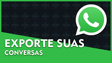 Para que serve o exportar conversa no WhatsApp?
