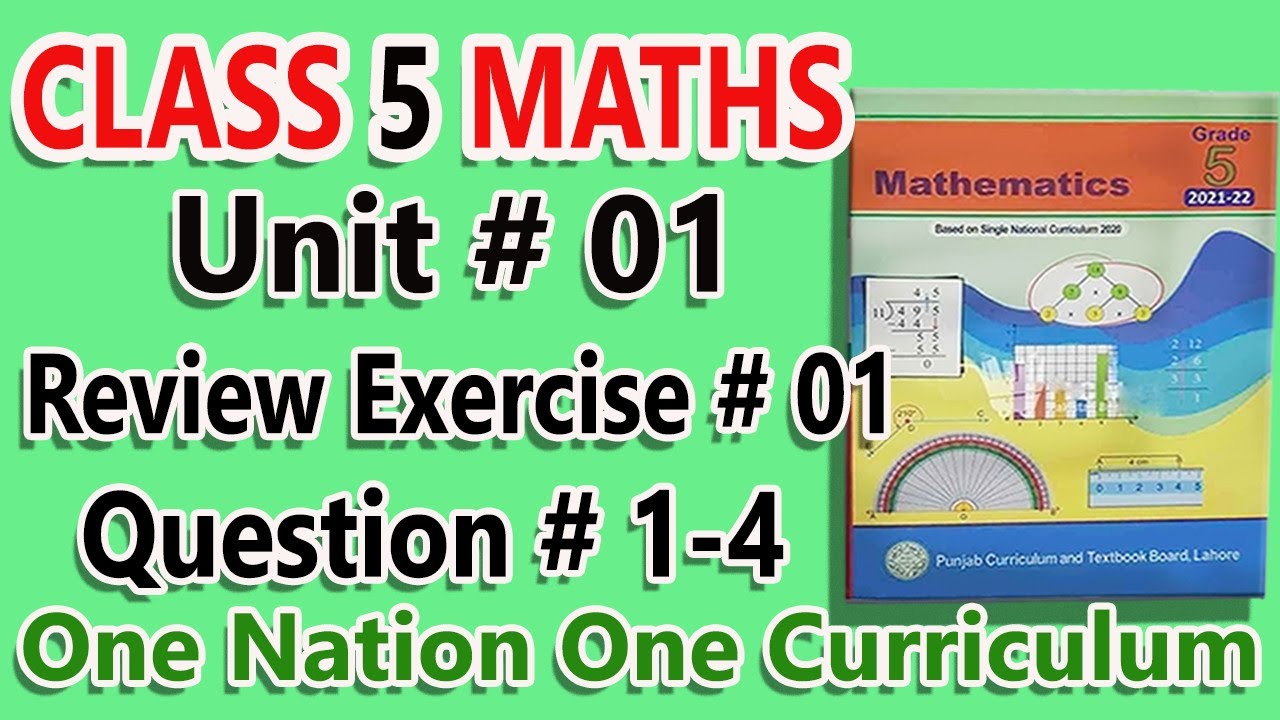 class 5 math chapter 1 review exercise 1 qs 1-4 new book 2021 based on ...