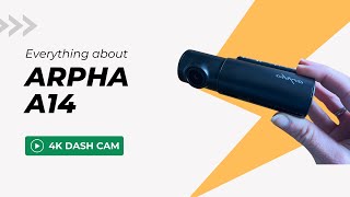 Review ARPHA A14 WiFi 4K Dash Cam | Voice Control Dashcam for Cars by Battle Team 23 views 9 days ago 4 minutes, 29 seconds