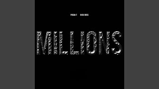 Millions (Edited Version)