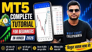 MT5 Complete Tutorial For Beginners In Hindi 2026 l How To Use Meta Trader 5 Step By Step Tutorial
