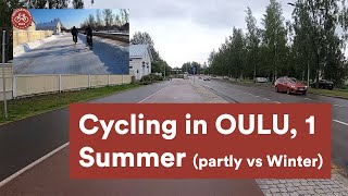 Ride in Oulu, Finland 1 (summer, partly vs winter)