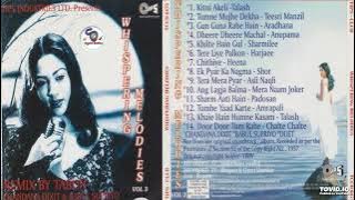 WHISPERING MELODIES.(VOL 3) By CHANDANA DIXIT & BABUL SUPRIYO !! Remix By Tabun @ShyamalBasfore