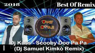 Dj Kass - Scooby Doo Pa Pa (Dj Samuel Kimkò Remix)