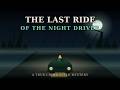 The Last Ride Of Night Driver| # Suspense # Thriller # Crime Story #mystery @shelbysDen