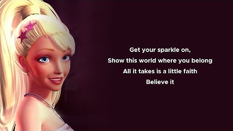Barbie - Get Your Sparkle On - Lyrics (A Fashion Fairytale)
