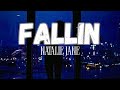 Fallin Natalie Jane Lyrics Fallin Natalie Jane Lyrics