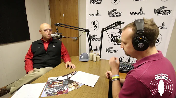 Sorghum Smart Talk: How the Checkoff Works w/ Flor...