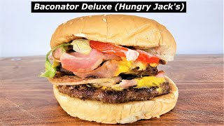 Baconator Deluxe (Hungry Jack's) - REVIEW -
