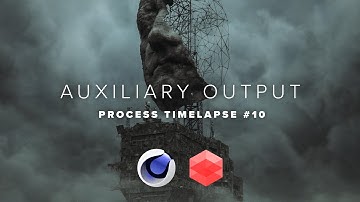Cinema 4D + Redshift Process Timelapse : Auxiliary Output #11