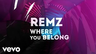 REMZ - Where You Belong (Lyric Video) chords