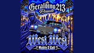 West West (feat. G-Loc 213)