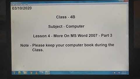 Class 4- Computer-Ch. 4 -More on MS Word 2007- Part -3