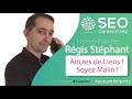 Rgis stphant  ancres de liens soyez malin  seo garden party 2020 par linksgardencom