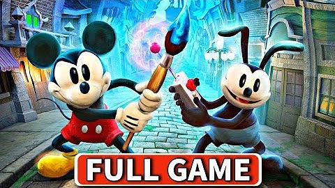 Disney Epic Mickey 2: The Power of Two FULL GAME Walkthrough [4k 60fps]