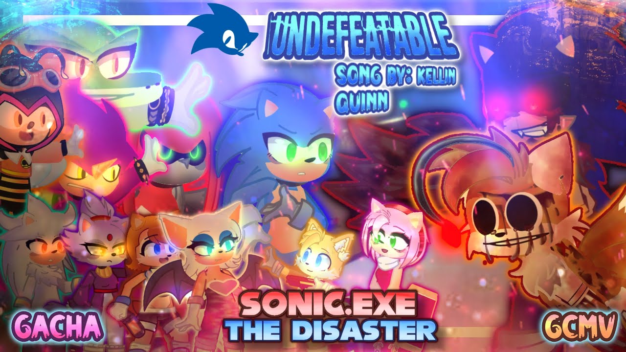 «⟨⟨ 🎶 UNDEFEATABLE 🎶 // ⚡SONIC.EXE: THE DISASTER GCMV⚡//🩸GACHA🩸⟩⟩»