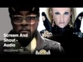 Will.I.Am Ft Britney Spears - Scream And Shout - Audio