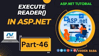 46 ASP.NET Course | Accessing data from a DataReader | Search record with ExecuteReader()| CoderBaba