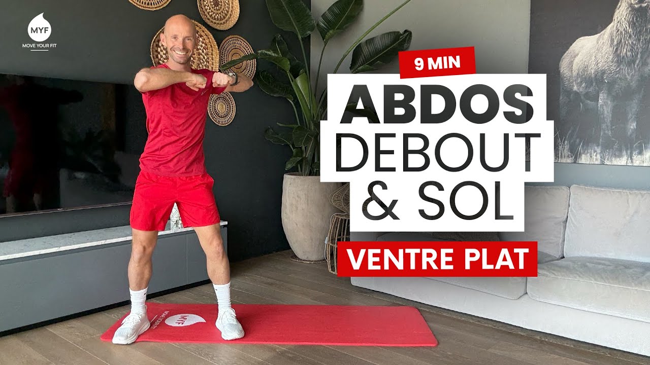 🔥 9 min - ABDOS DEBOUT et au sol pour un VENTRE PLAT 🔥 - Alexandre Mallier - Move Your Fit