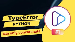 TypeError: can only concatenate str(not "int") to str