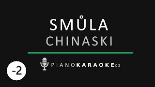 Chinaski - Smůla (Nižší tónina) | Piano Karaoke Instrumental