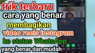 BEGINI !! cara membagikan video reels di instagram ke status WhatsApp
