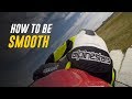 How to Be a Smooth Track Rider & What Does 'Smooth' Even Mean?