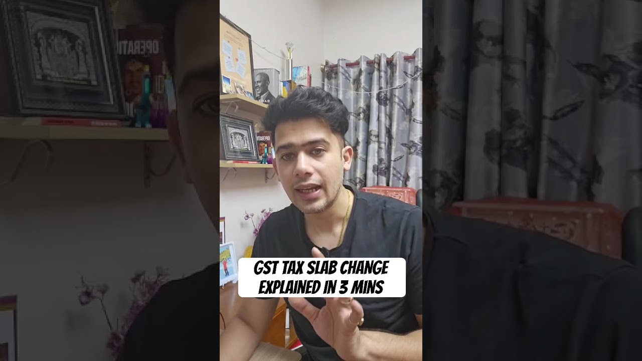 GST Tax Slabs Explained in 3 minutes