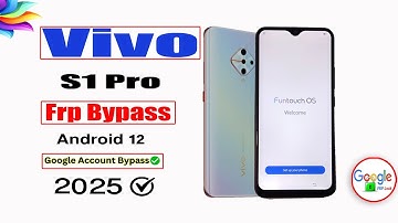 Vivo S1 Pro FRP Bypass Android 12 | Vivo S1Pro(1920)Google Account Remove/Vivo(1920)FRP Unlock 2025✅