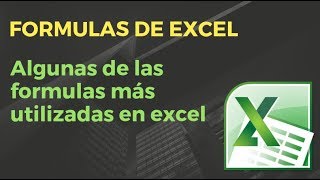 Formulas Comunes Y Muy Utilizadas En Excel