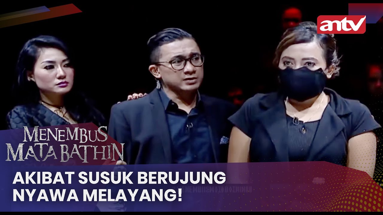 Akibat Susuk Berujung Nyawa Melayang! | Menembus mata Batin ANTV Eps 88 Full