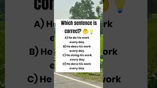 which sentence is correct?🇬🇧🇱🇷 #quiz #ennglish #englishlearning #grammar #shortsvideo #usa