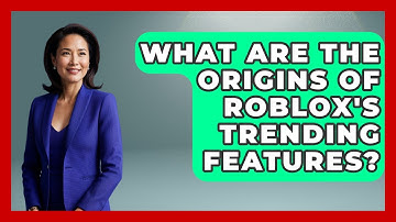 What Are The Origins Of Roblox