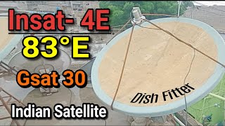 83E | C-Band | Insat-4A| G-Sat 10 | G-Sat 30 | 6ft Dish setting | current update & channel list