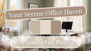 Transform Your Home Office: Soft Autumn's Gilded Fog Decorating Palette screenshot 3