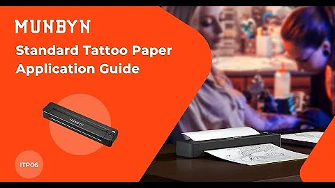【ITP06-MUNBYN tattoo stencil printer】Standard Tattoo Paper Application Guide
