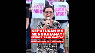 Constitutional Court Decision Betrays the People's Suffering - Constitutional Court Ruling on MBG...