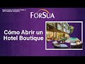 Presentación Curso Cómo Abrir un Hotel Boutique