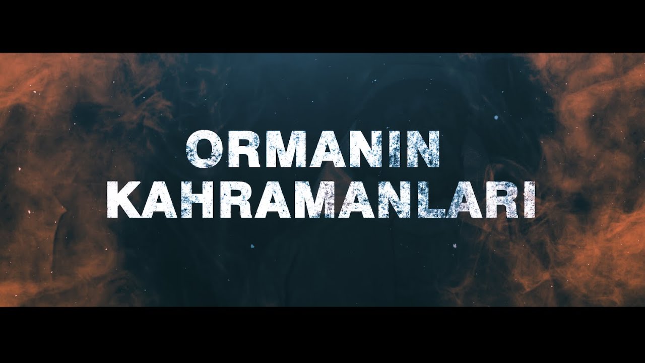 Ormanın Kahramanları Bölüm:1