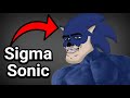 Sonic becomes sigma