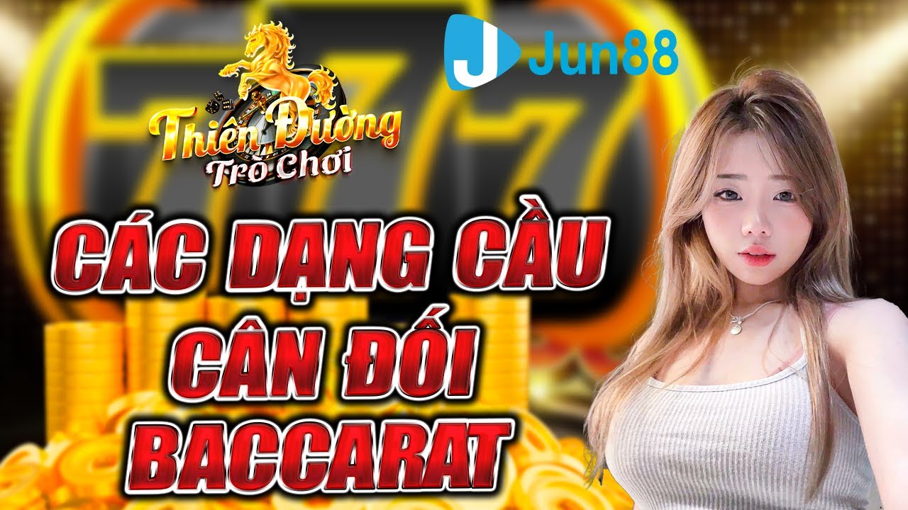chumash casino transportation jun88 - baccarat td88 | Các dạng cầu cân đối trong baccarat