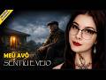 "MEU AVÔ SENTIU E VEIO" - MEU AVÔ NOS SALVOU?